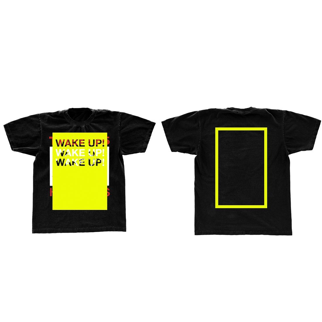 Wake Up! Black T-Shirt