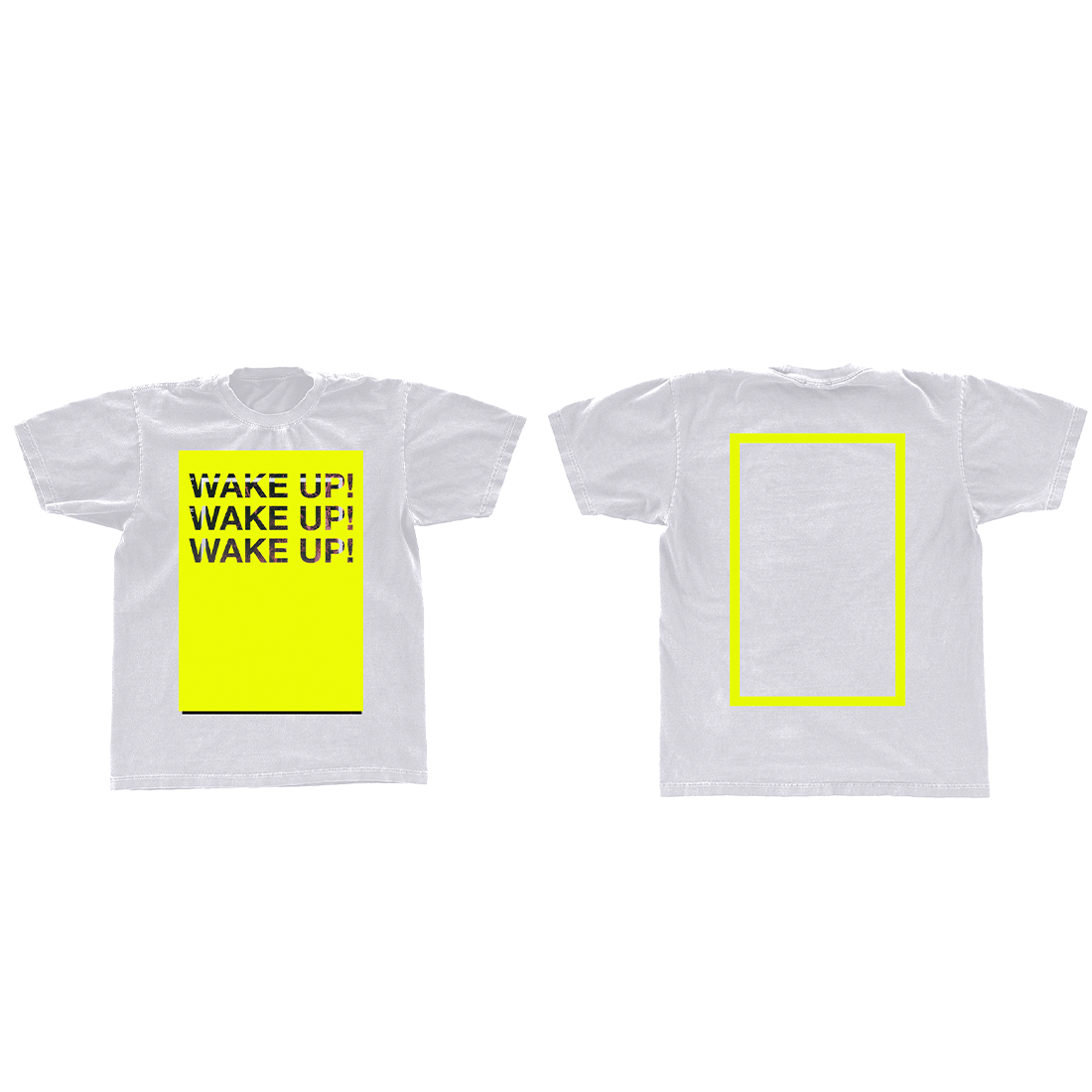 Wake Up! White T-shirt